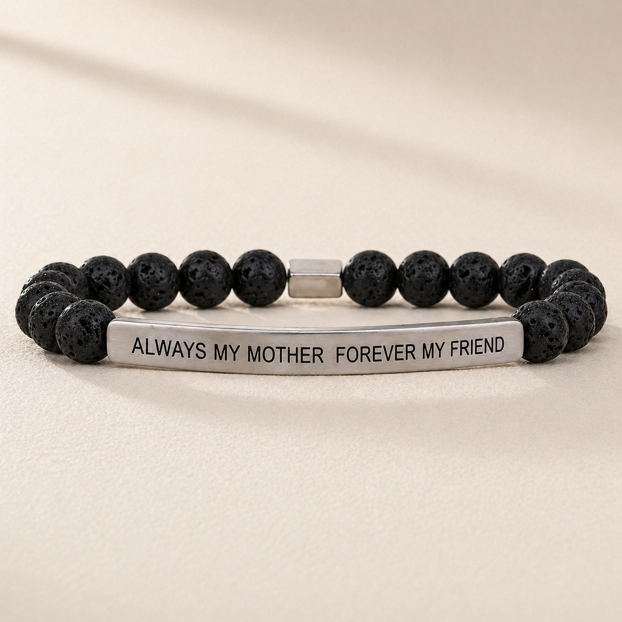 ALWAYS MY MOTHER, FOREVER MY FRIEND