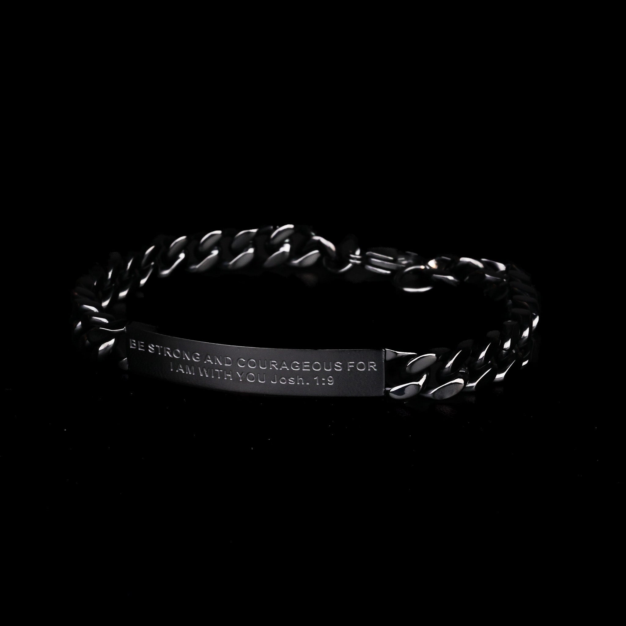 BE STRONG AND COURAGEOUS FOR I AM WITH YOU - MEN&