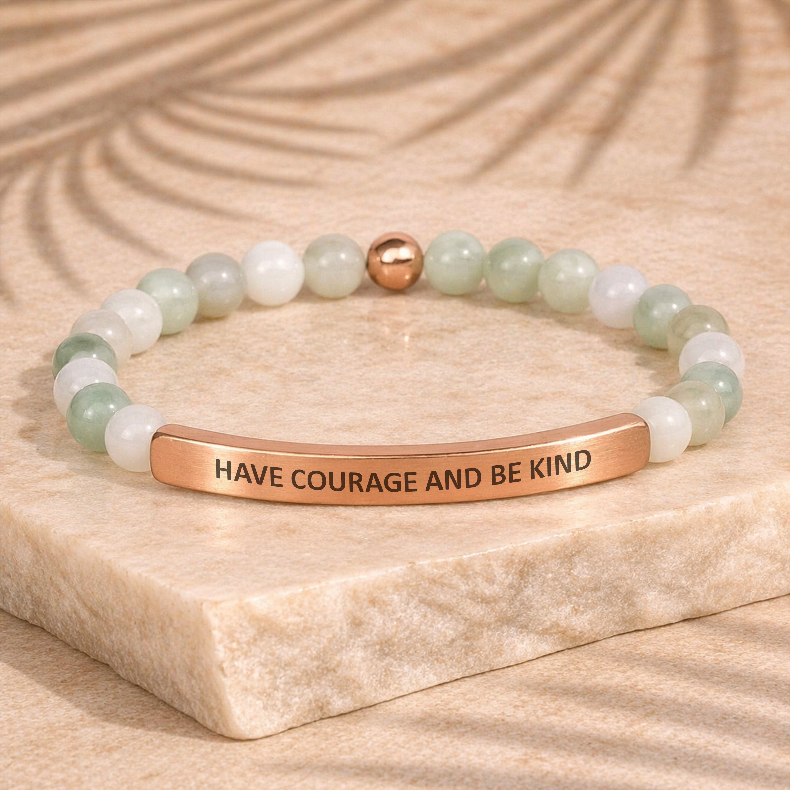 HAVE COURAGE AND BE KIND