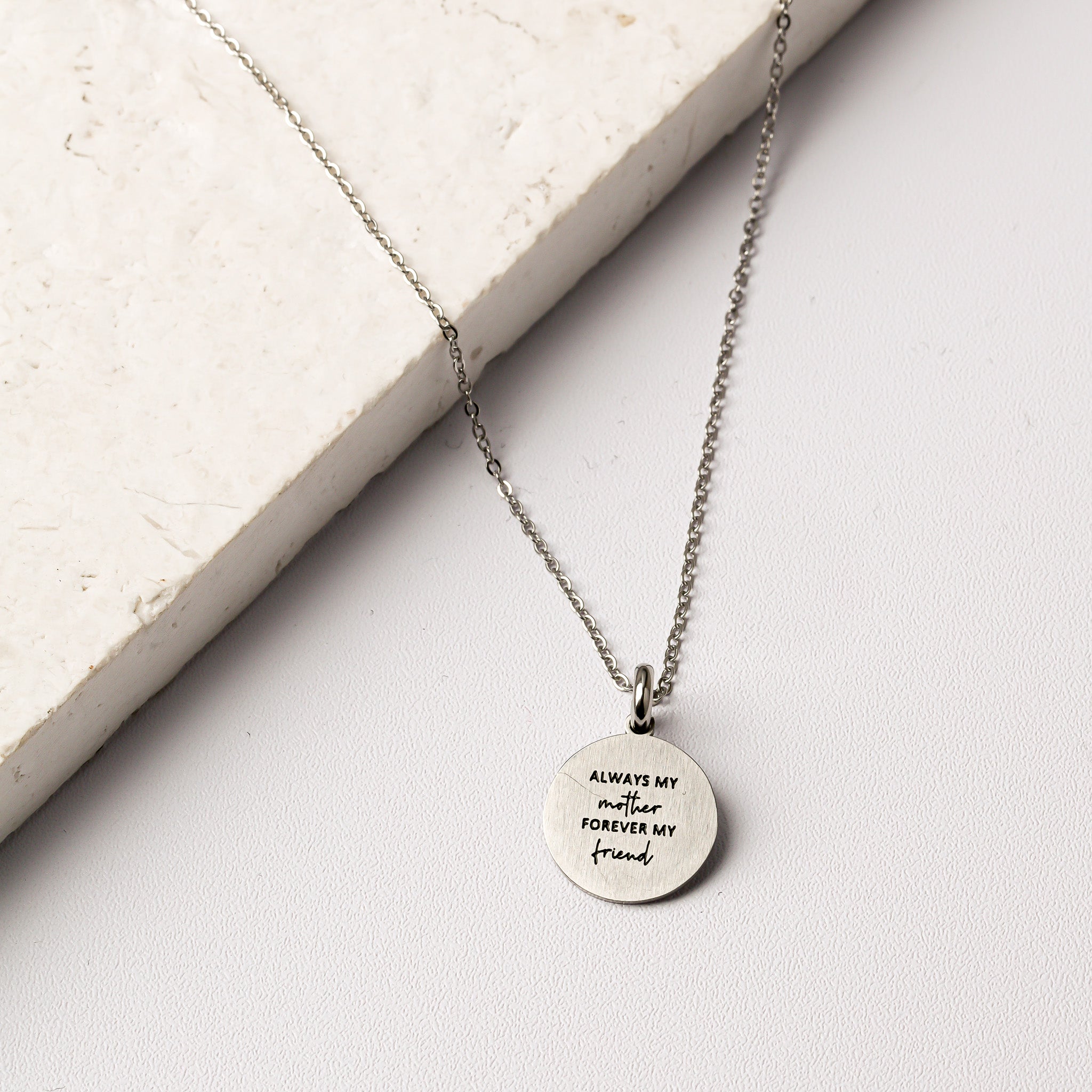 ALWAYS MY MOTHER, FOREVER MY FRIEND PENDANT - Inspiration Co.