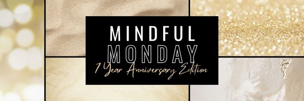 Mindful Monday: Growth & Inspiration Lessons from 2022 Milestones