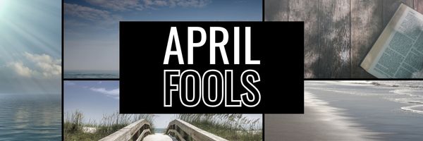 April Fools: Prank or Propaganda - Inspiration Co.