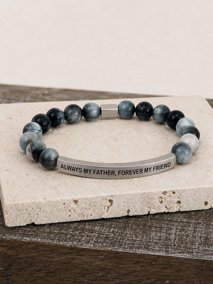 ALWAYS MY FATHER, FOREVER MY FRIEND - Mens Collection