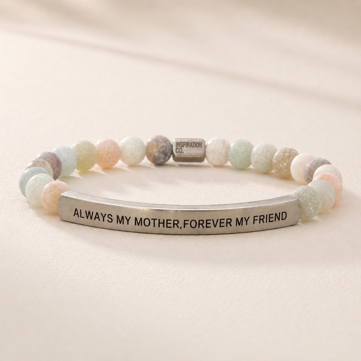 ALWAYS MY MOTHER, FOREVER MY FRIEND