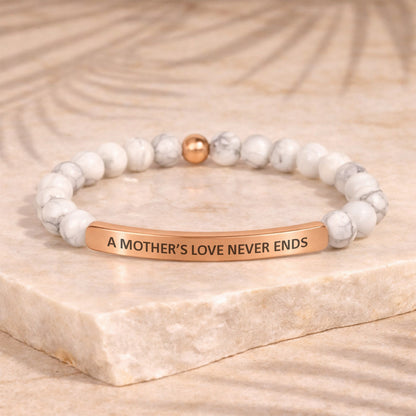 A Mother’s Love Never Ends inspirational gemstone bracelet