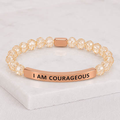 I AM COURAGEOUS