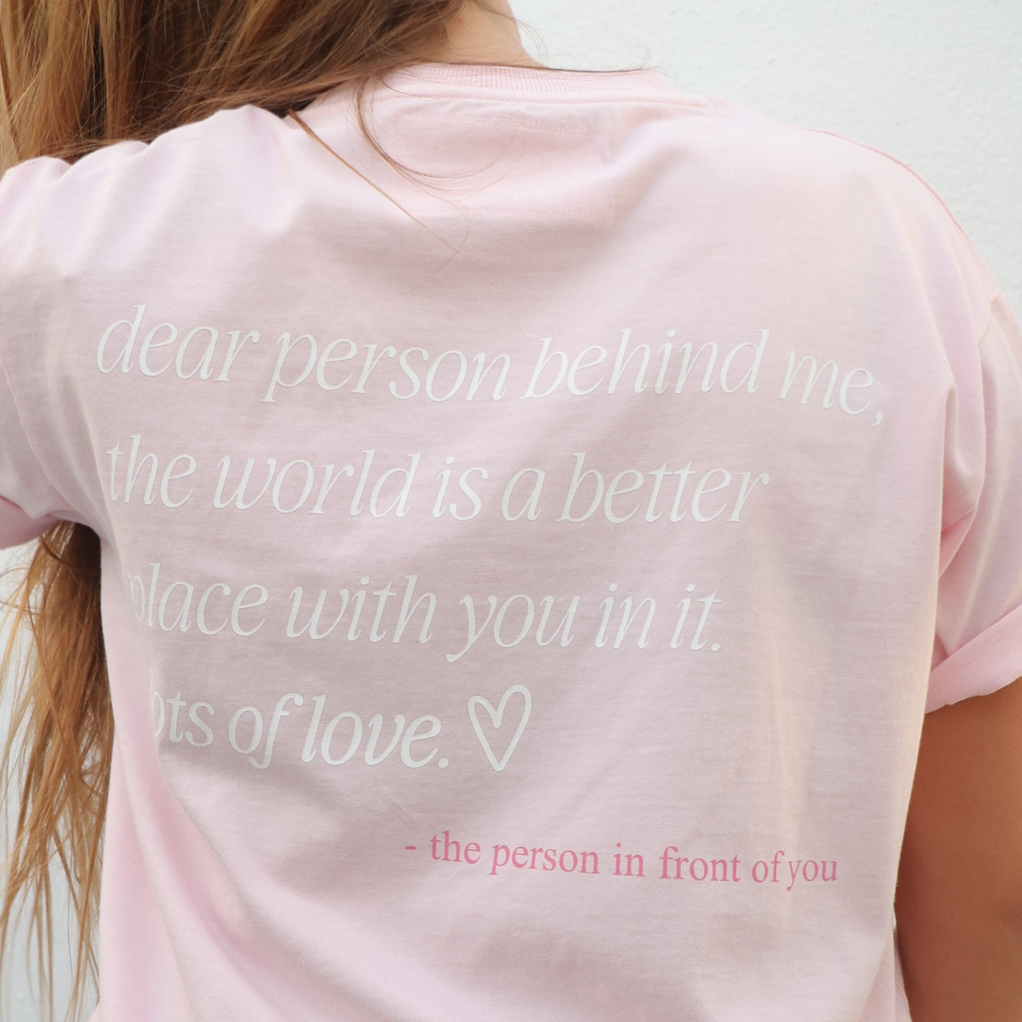 DEAR PERSON BEHIND ME - TEE
