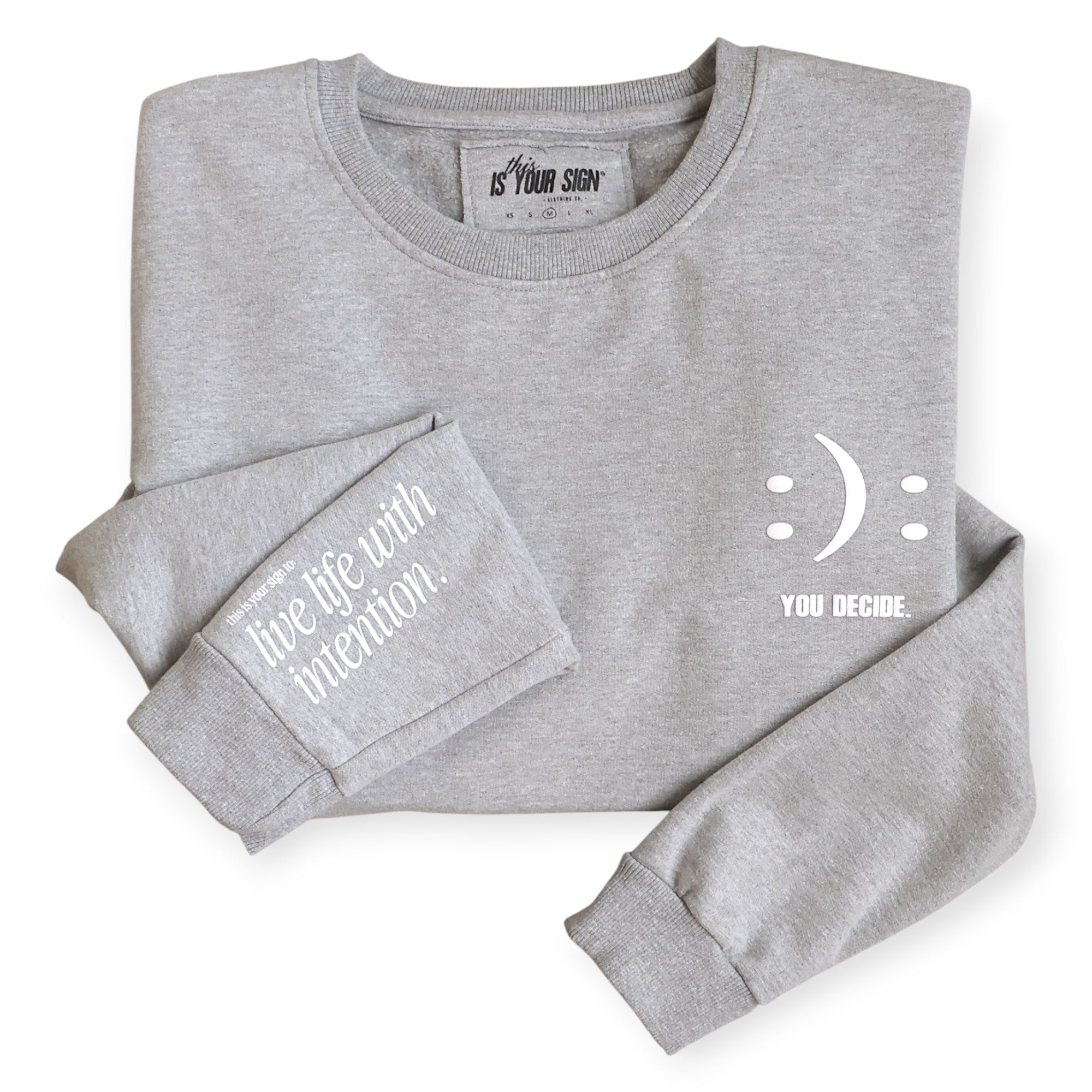 CHOOSE A HAPPY LIFE.  CREWNECK