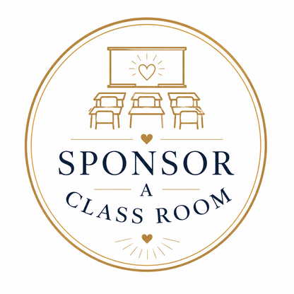 Sponsor a Class Room