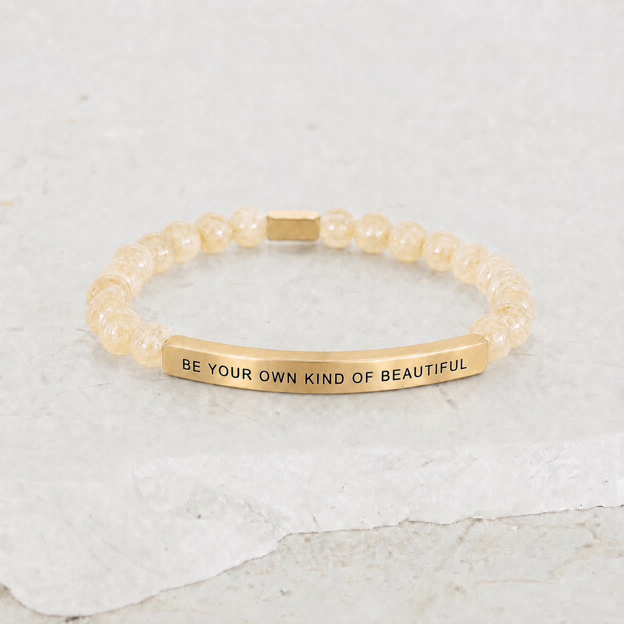 BE YOUR OWN KIND OF BEAUTIFUL