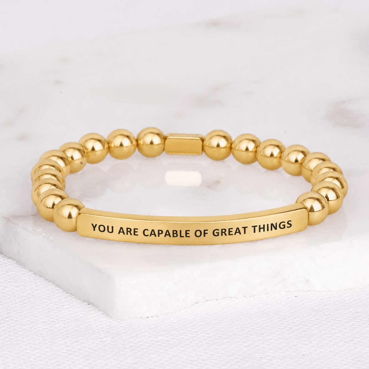 YOU ARE CAPABLE OF GREAT THINGS