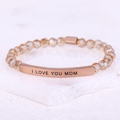 I LOVE YOU MOM bracelet