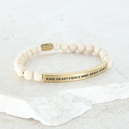 Inspirational gift bracelet with Kind Heart Fierce Mind Brave Spirit message