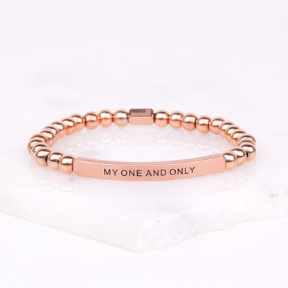 My One and Only bracelet for wife, husband, girlfriend, or boyfriend