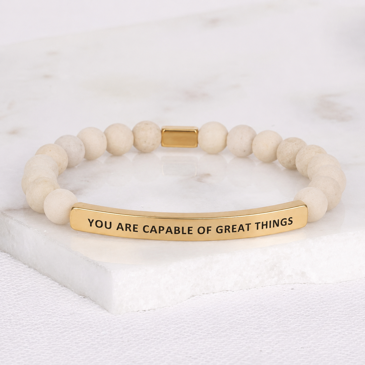 YOU ARE CAPABLE OF GREAT THINGS