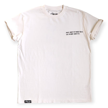 PRAY MORE. WORRY LESS - TEE