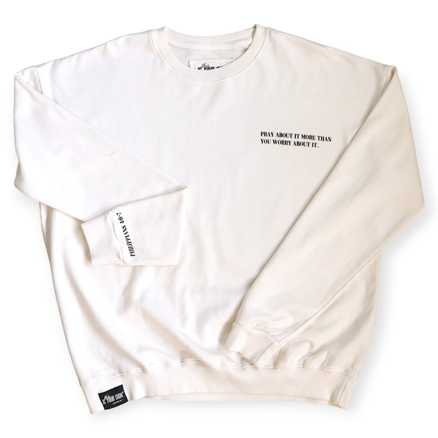 PRAY MORE. WORRY LESS - CREWNECK