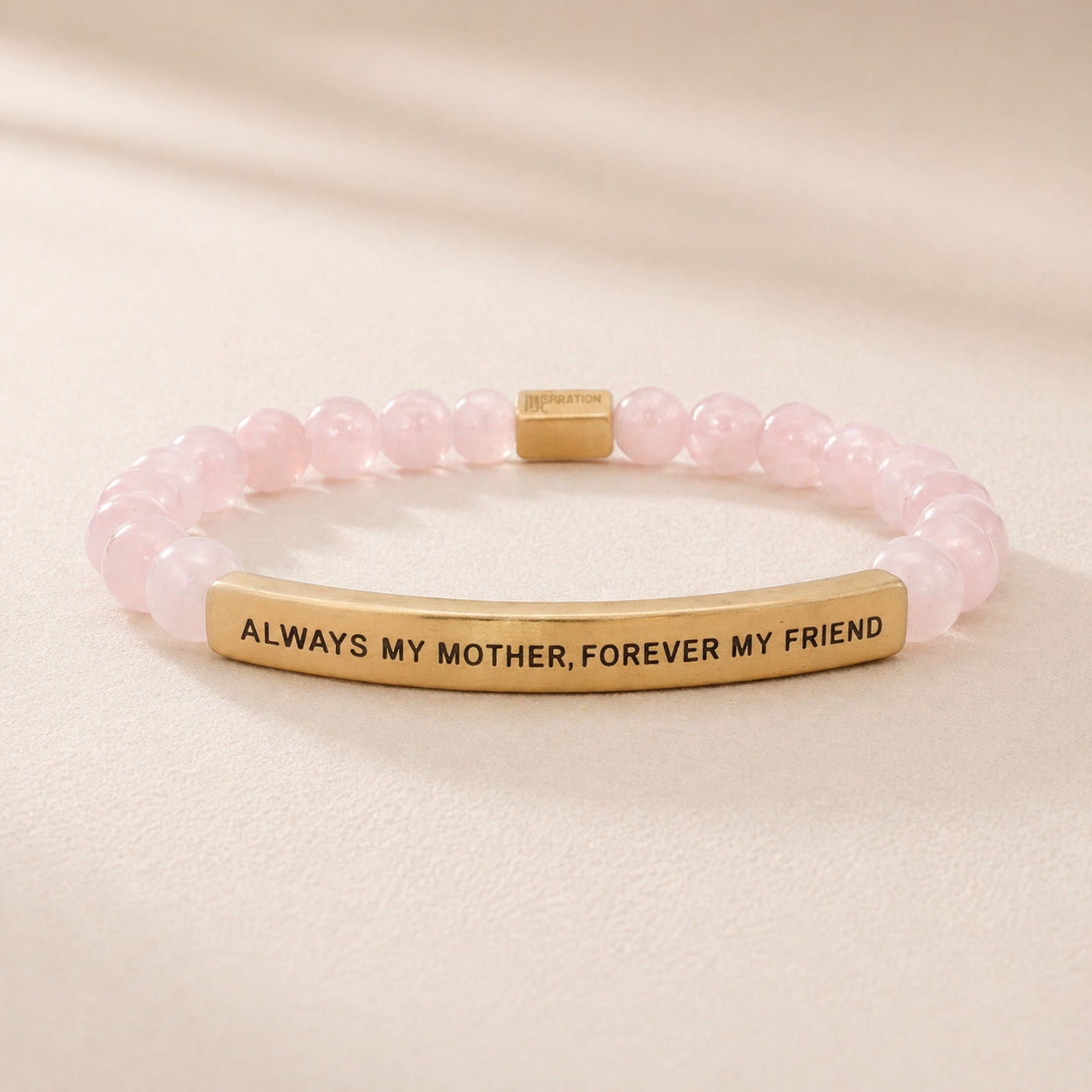 ALWAYS MY MOTHER, FOREVER MY FRIEND