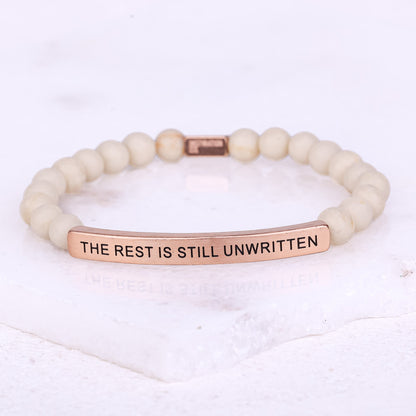 The Rest Is Still Unwritten inspirational bracelet gift for graduates, students, and young adults