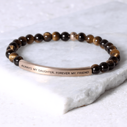 ALWAYS MY DAUGHTER FOREVER MY FRIEND - Inspiration Co.