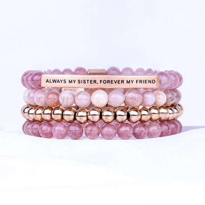 ALWAYS MY SISTER 4 BRACELET GIFT SET - PINK QUARTZ - Inspiration Co.