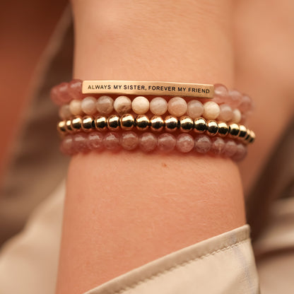 ALWAYS MY SISTER 4 BRACELET GIFT SET - PINK QUARTZ - Inspiration Co.