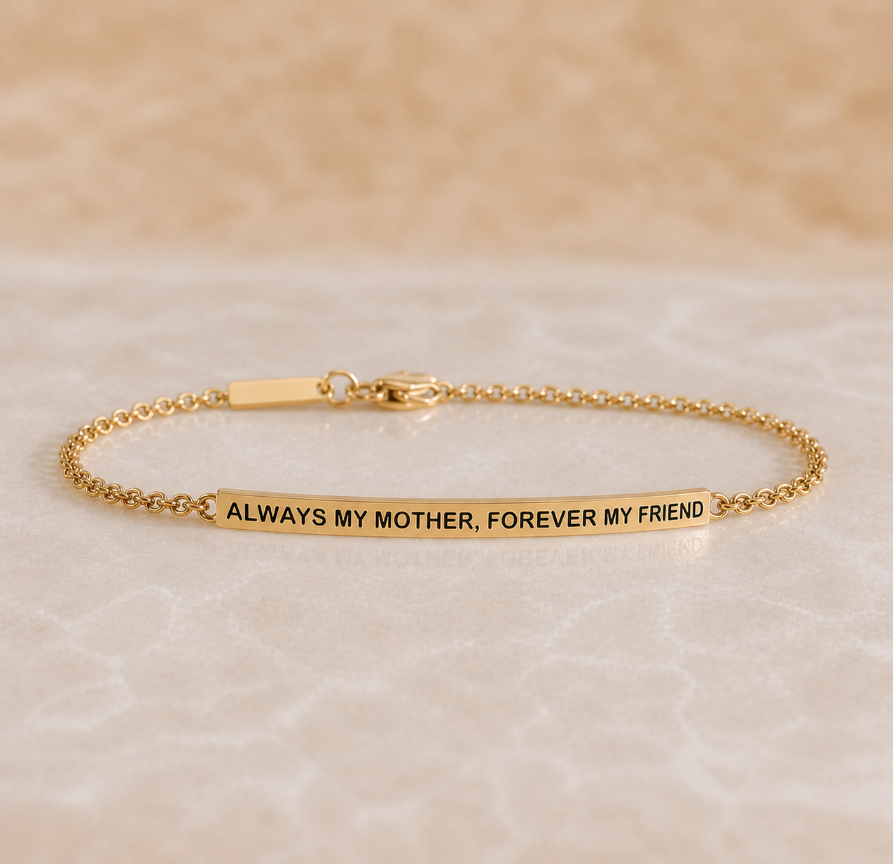 ALWAYS MY MOTHER, FOREVER MY FRIEND - DAINTY CHAIN BRACELET