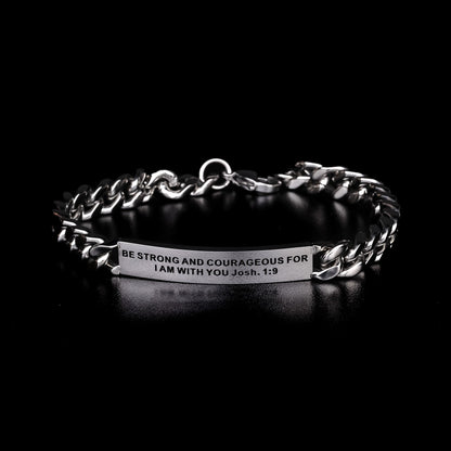 BE STRONG AND COURAGEOUS FOR I AM WITH YOU - MEN&