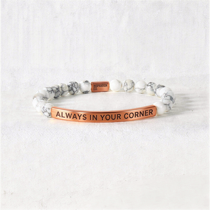 DROP 9 OF 30: ALWAYS IN YOUR CORNER