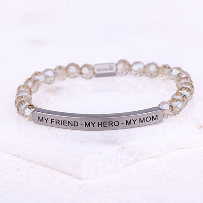 MY FRIEND - MY HERO - MY MOM - Inspiration Co.