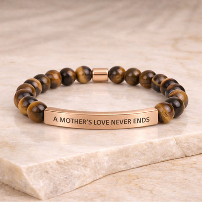 A MOTHER’S LOVE NEVER ENDS .