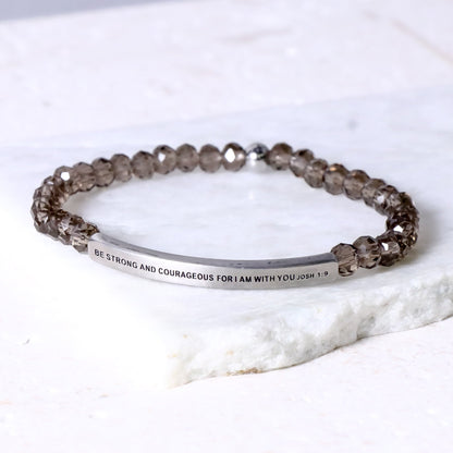 BE STRONG AND COURAGEOUS FOR I AM WITH YOU JOSHUA 1:9 engraved crystal bracelet