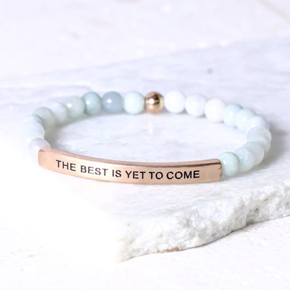 THE BEST IS YET TO COME gemstone bracelet with inspirational engraved stainless steel message bar