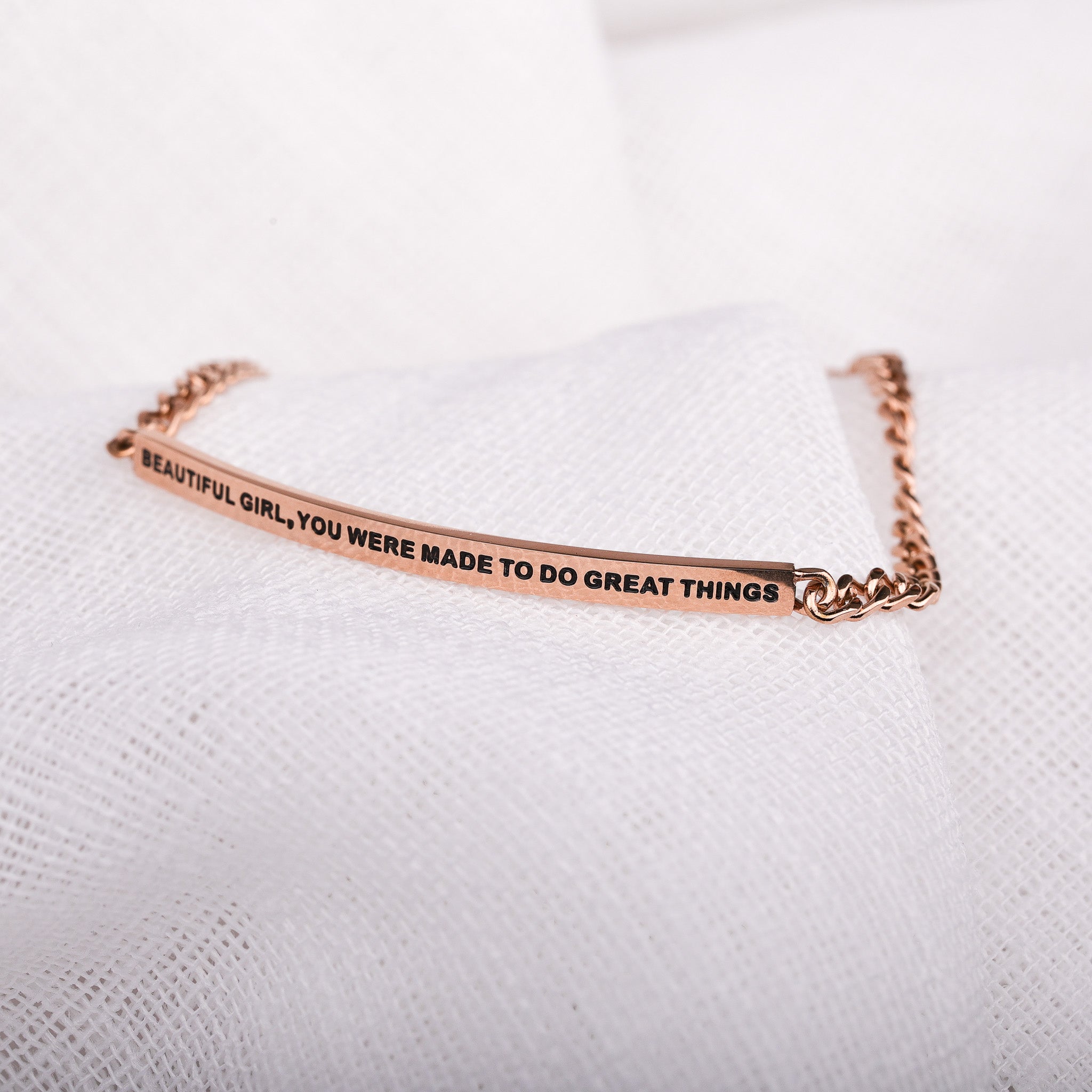 BEAUTIFUL GIRL, YOU WERE MADE TO DO GREAT THINGS- DAINTY CHAIN BRACELET - Inspiration Co.